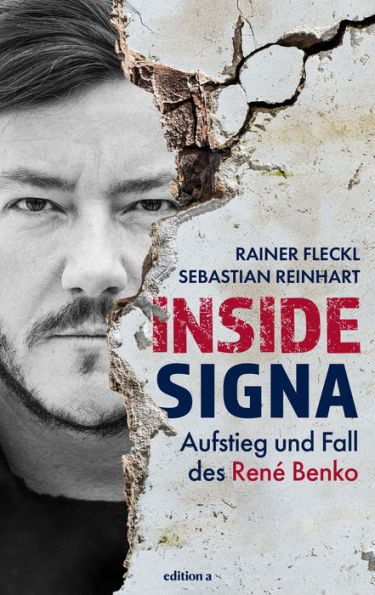 Inside Signa: Aufstieg und Fall des René Benko