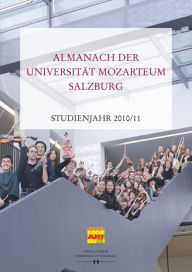Title: Almanach der Universität Mozarteum Salzburg: Studienjahr 2010/11, Author: Wolfgang Gratzer