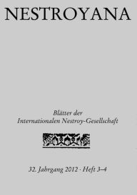 Title: Nestroyana: 32. Jahrgang 2012 - Heft 3/4, Author: Internationale Nestroy-Gesellschaft