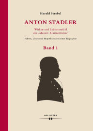 Title: Anton Stadler: Wirken und Lebensumfeld des 