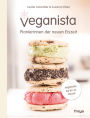 Veganista: Pionierinnen der neuen Eiszeit