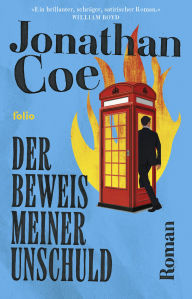 Title: Der Beweis meiner Unschuld, Author: Jonathan Coe