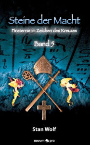 Title: Steine der Macht - Band 5, Author: Stan Wolf