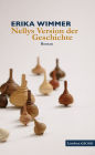 Nellys Version der Geschichte: Roman