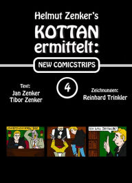 Title: Kottan ermittelt: New Comicstrips 4, Author: Helmut Zenker