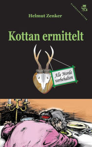 Title: Kottan ermittelt: Alle Morde vorbehalten, Author: Helmut Zenker