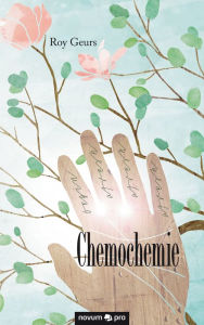 Title: Chemochemie, Author: Roy Geurs