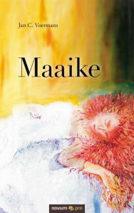 Title: Maaike, Author: Jan C. Voermans