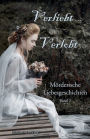 Verliebt, Verlobt ... Band 2: Mï¿½rderische Liebesgeschichten