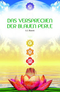 Title: Das Versprechen der blauen Perle, Author: Angelika J-Barrett