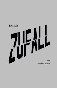 Title: Zufall, Author: Manfred Herfert