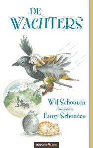 Title: DE WACHTERS, Author: Wil Schouten