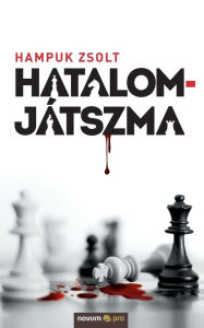 Title: Hatalomjátszma, Author: Hampuk Zsolt