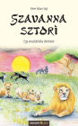 Szavanna sztori: Egy oroszlánfalka története