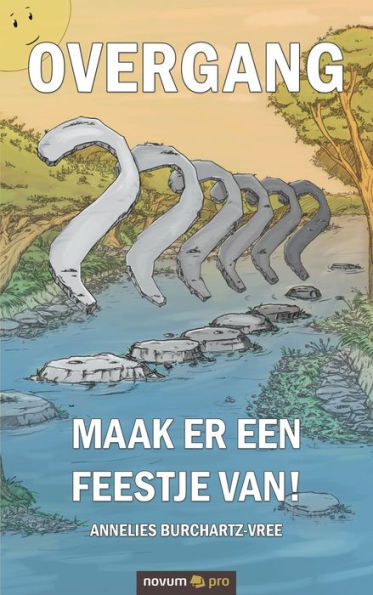 Overgang: maak er een feestje van!