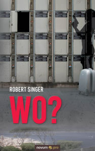 Title: Wo?, Author: Robert Singer