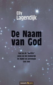 Title: De Naam van God: God en de 
