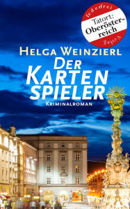 Title: Der Kartenspieler: Österreich Krimi, Author: Helga Weinzierl