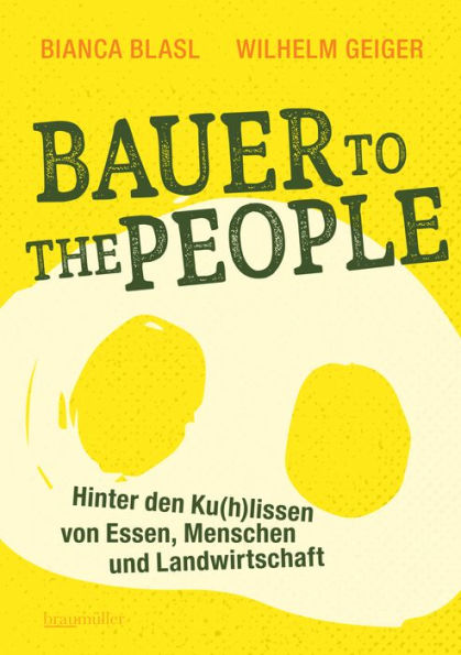 Bauer to the People: Hinter den Ku(h)lissen von Essen, Menschen und Landwirtschaft