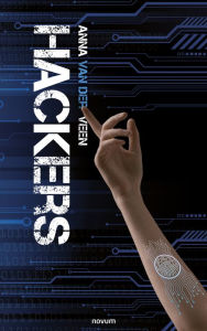 Title: Hackers, Author: Anna van der Veen