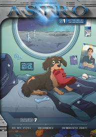 Title: ASTRO S1 - Band 7: Der rote Stiefel, Unglaubwürdig, Unerwünschter Zugriff, Author: Martin Wintersberger