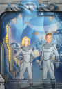 ASTRO S2 - Band 2: Der Orden der Templer, Manipulationen, Profitgier