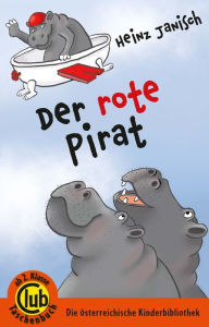 Title: Der rote Pirat, Author: Heinz Janisch