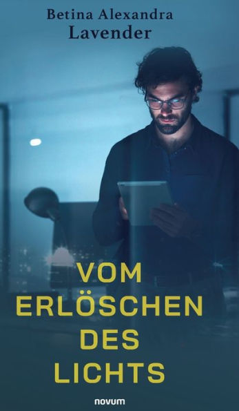 Vom Erlï¿½schen des Lichts