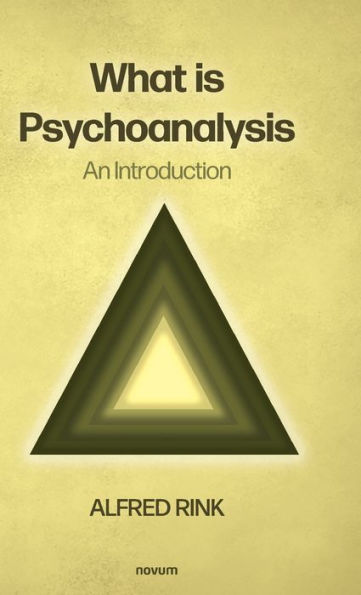 What is Psychoanalysis - An Introduction