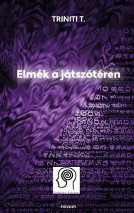 Title: Elmék a játszótéren, Author: Triniti T.