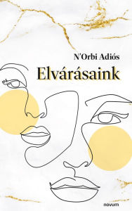 Title: Elvárásaink, Author: N'Orbi Adiós