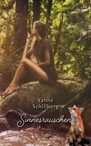 Title: Sinnesrauschen, Author: Yanne Schillberg