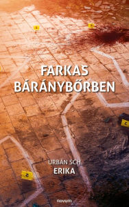 Title: Farkas bárányborben, Author: Urbán Sch Erika