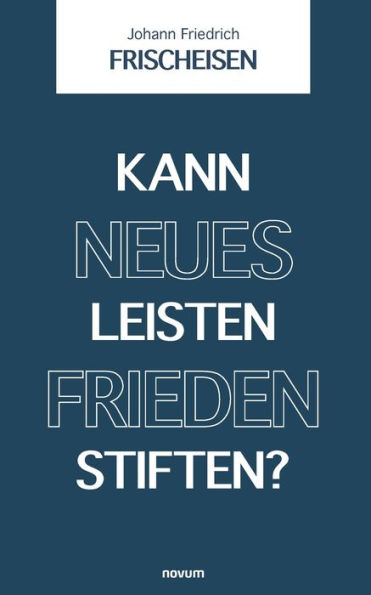 Kann neues Leisten Frieden stiften?