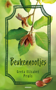 Title: Beukennootjes, Author: Greta Elizabet Pruis