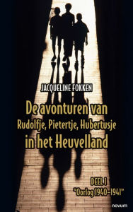 Title: De avonturen van Rudolfje, Pietertje, Hubertusje in het Heuvelland: Deel 1 