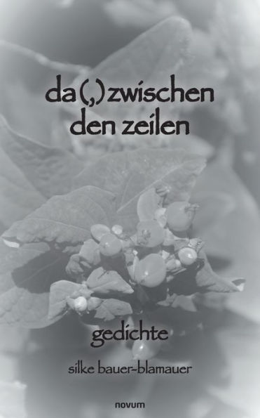 da(, )zwischen den zeilen: gedichte