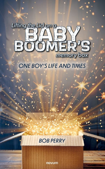 Lifting the Lid on a baby boomerï¿½s memory box: One boy's life and times