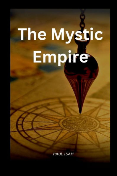 The Mystic Empire