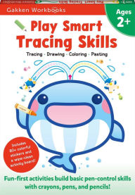 Title: Play Smart Tracing Skills Age 2+: Preschool Activity Workbook with Stickers for Toddlers Ages 2, 3, 4: Learn Basic Pen-control Skills with Crayons, Pens and Pencils (Full Color Pages), Author: Gakken early childhood experts