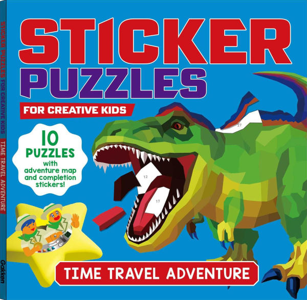 STICKER PUZZLES; TIME TRAVEL ADVENTURE: For Creative Kids