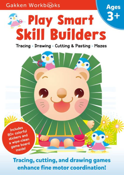 Play Smart Skill Builders Age 3+: Preschool Activity Workbook with Stickers for Toddlers Ages 3, 4, 5: Build Focus and Pen-control Skills: Tracing, Mazes, Matching Games, and More (Full Color Pages)
