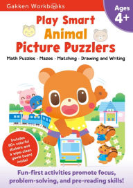 Title: Play Smart Animal Picture Puzzlers Age 4+: Pre-K Activity Workbook with Stickers for Toddlers Ages 4, 5, 6: Learn Using Favorite Themes: Tracing, Mazes, Matching Games (Full Color Pages), Author: Gakken early childhood experts