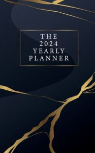 Title: The 2024 Yearly Planner: Daily Planner, Author: John David