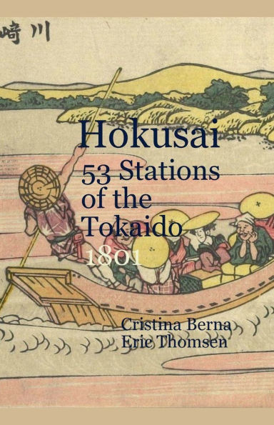 Hokusai 53 Stations of the Tokaido 1801