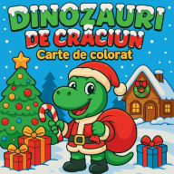 Title: Dinozauri de Crăciun - Carte de colorat, Author: Chris Martin