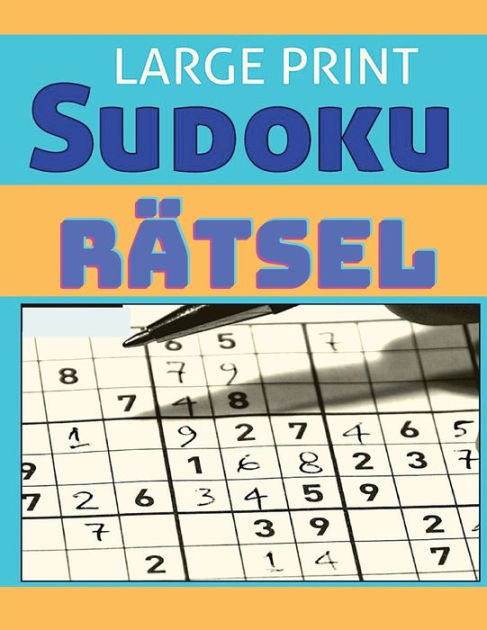 Schweres Sudoku-Rätselbuch für Erwachsene - mit Lösungen: Sudoku