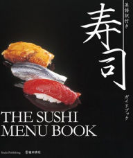 Title: The Sushi Menu Book (Incl. English Translation), Author: Ikeda Publishing