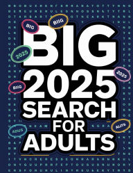 Title: 2025 Word Search for Adults Large Print Activity Book: Large Print Word Searches for Adults, Big Activity Book for Adults 2025, Author: Laura Bidden