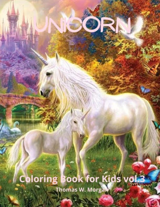Download Unicorn Coloring Book for Kids vol.3: A very cute unicorn ...
